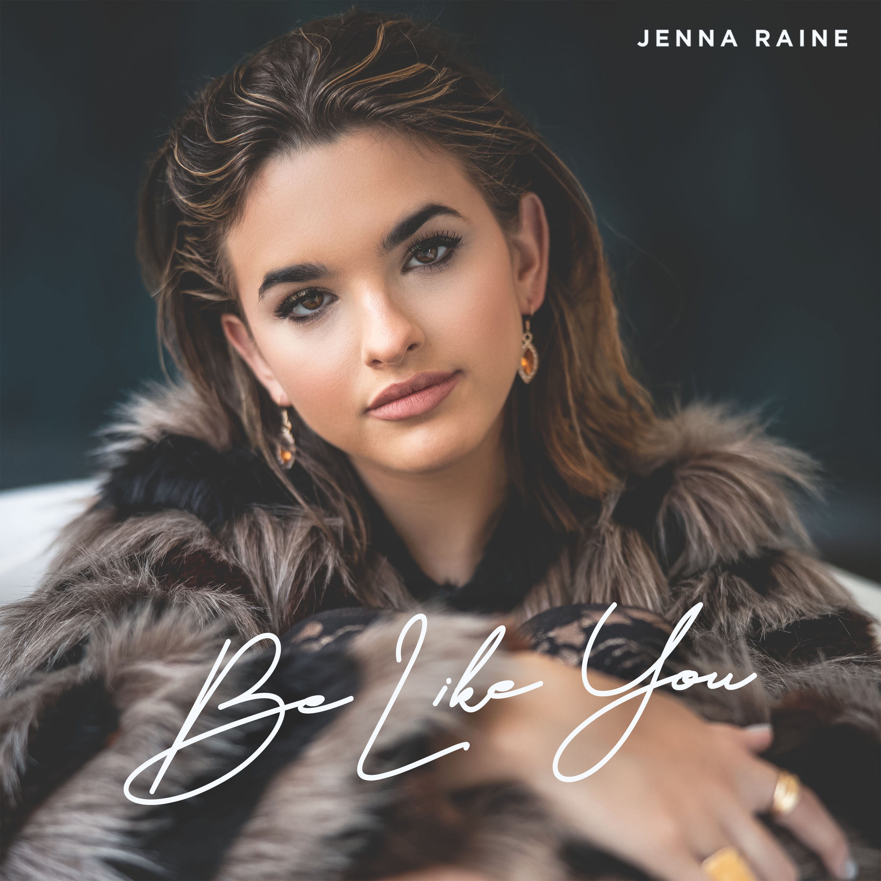 Jenna Raine’s new EP “Be Like You” is out on all streaming platforms today!