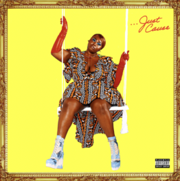 NNENA’S ENDING 2021 WITH MORE NEW MUSIC JUST CAUSE