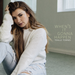 TENILLE TOWNES HANGS ONTO HOPE IN “WHEN’S IT GONNA HAPPEN”