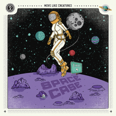 Move Like Creatures Shares Their Truth With New Single “Space Case”