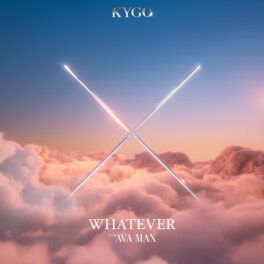“Whatever”: New Release by Ava Max with Kygo